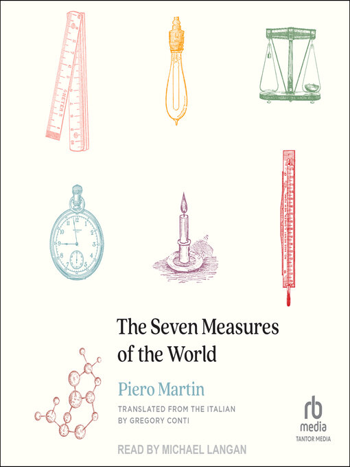 Title details for The Seven Measures of the World by Piero Martin - Available